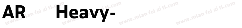 AR顏眞楷書体 Heavy字体转换